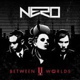 The album art for "Between II Worlds" by Nero