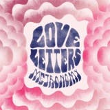 The album art for "Love Letters" by Metronomy
