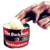 The album art for "Thickfreakness" by The Black Keys